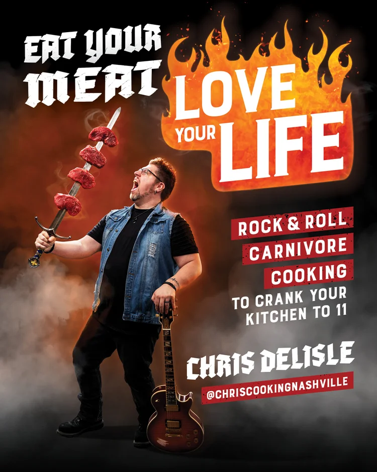Eat Your Meat, Love Your Life cookbook cover by Chris DeLisle